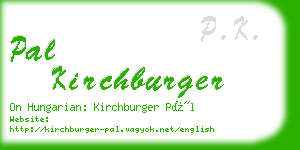 pal kirchburger business card